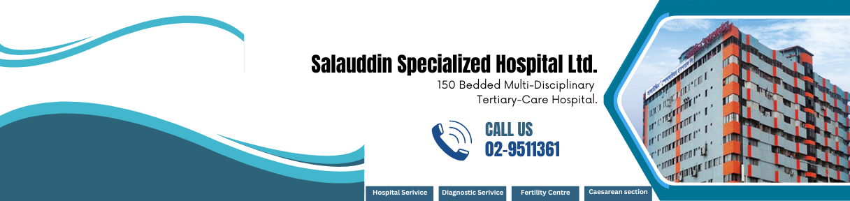 Salauddin Specialized Hospital Ltd.